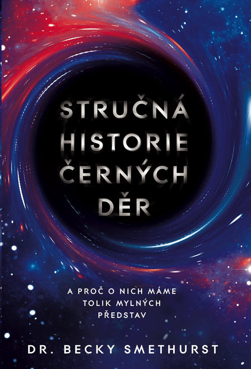 Stručná historie černých děr