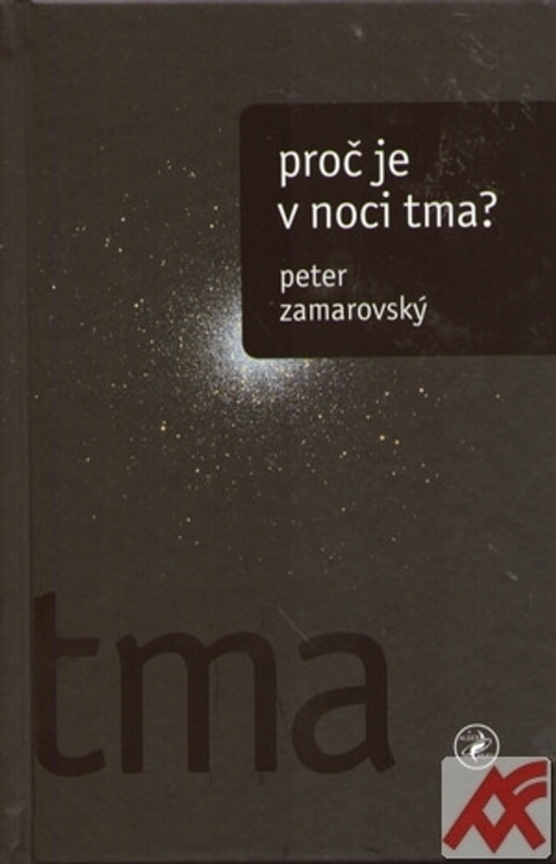 Proč je v noci tma?