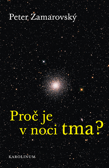 Proč je v noci tma?