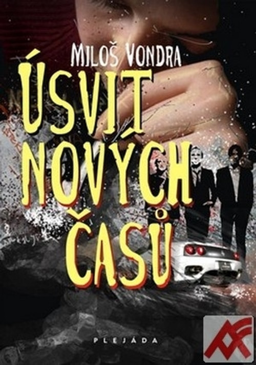 Úsvit nových časů