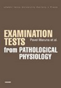 Examination Tests from Pathological Physiology