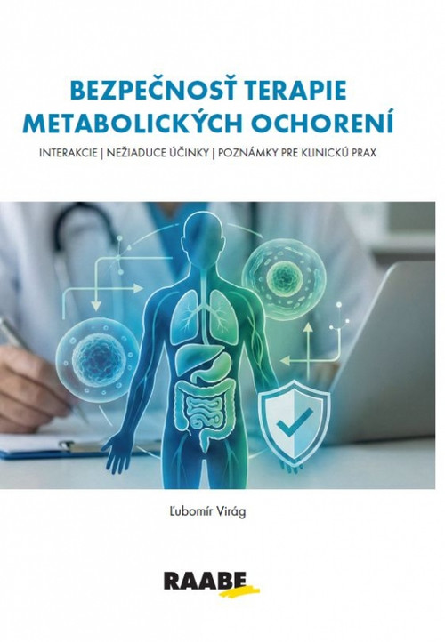 Bezpečnosť terapie metabolických ochorení