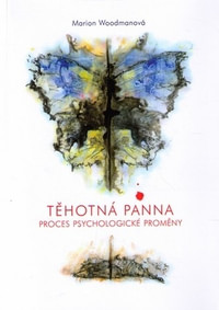Těhotná panna. Proces psychologické proměny
