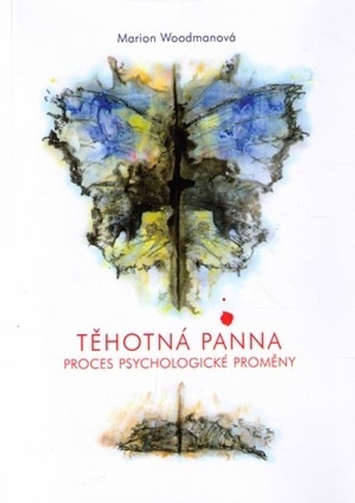 Těhotná panna. Proces psychologické proměny