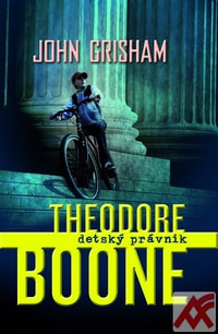 Theodore Boone. Detský právnik
