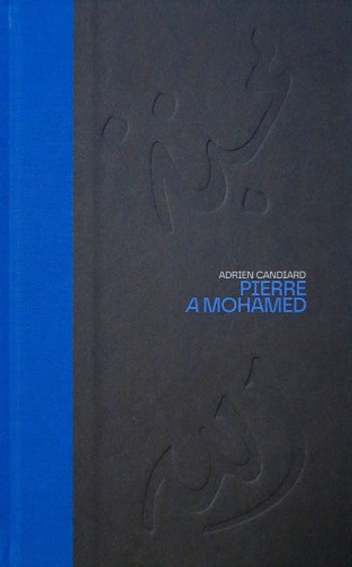Pierre a Mohamed