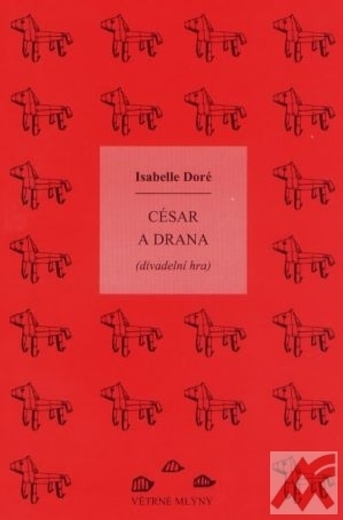 César a Drana (divadelní hra)