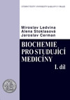Biochemie pro studující medicíny 1.díl