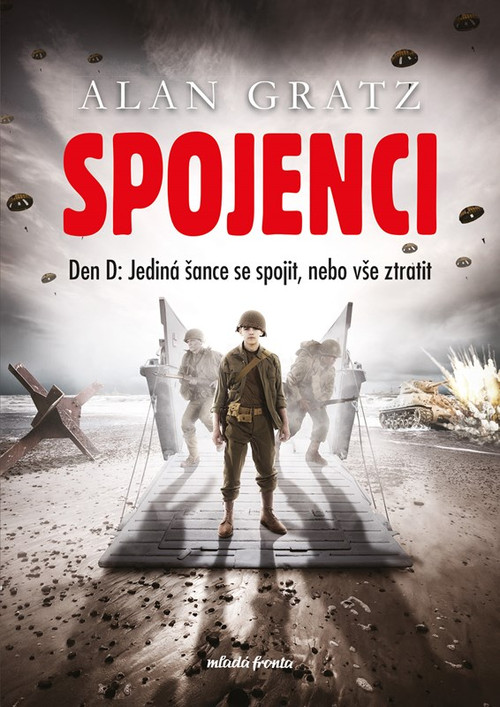 Spojenci. Den D: Jediná šance se spojit a vše ztratit