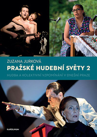Pražské hudební světy 2