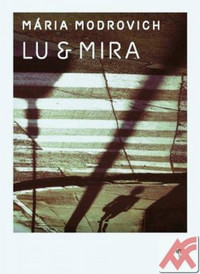 Lu & Mira