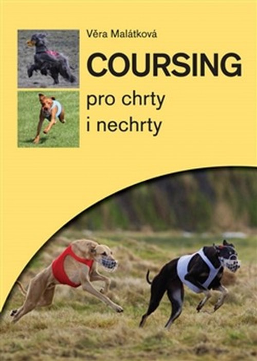 Coursing. Pro chrty i nechrty