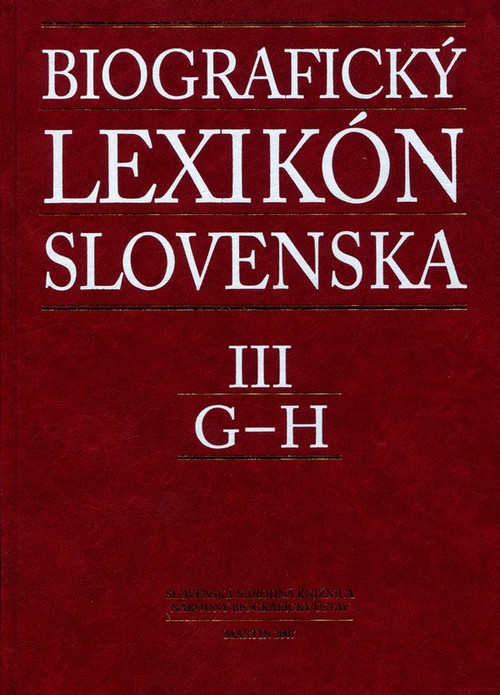 Biografický lexikón Slovenska III. (G - H)