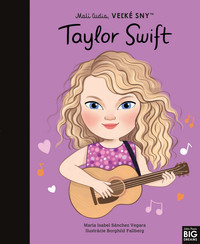 Taylor Swift - Malí ľudia, veľké sny