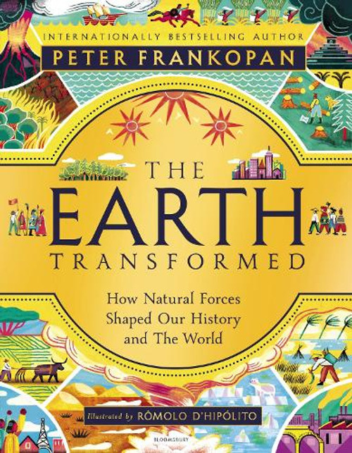 The Earth Transformed - Illustrated Edition