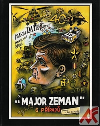 Major Zeman - 6 případů