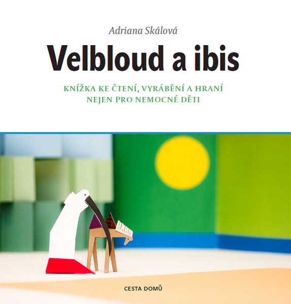 Velbloud a Ibis