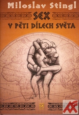 Sex v pěti dílech světa