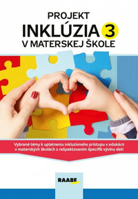 Projekt inklúzia 3 v materskej škole