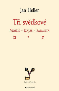 Tři svědkové