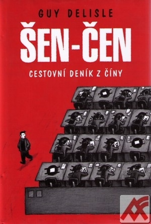 Šen-čen. Cestovní deník z Číny