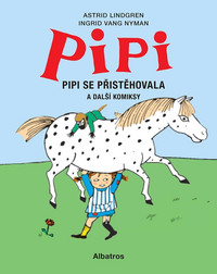 Pipi se přistěhovala a další komiksy