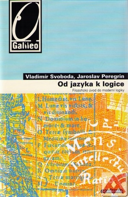 Od jazyka k logice. Filozofický úvod do moderní logiky