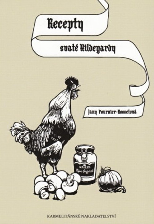 Recepty svaté Hildegardy