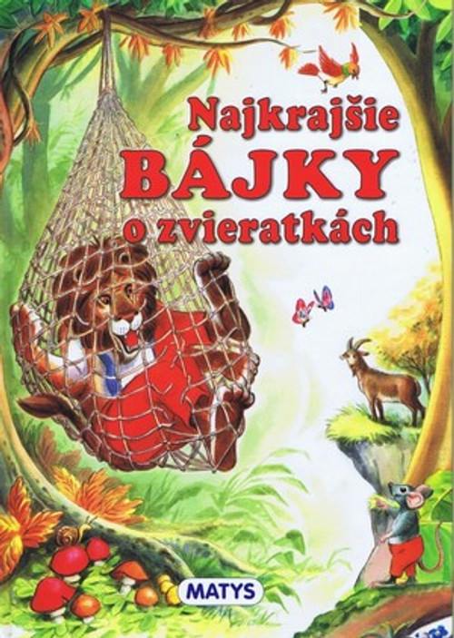 Najkrajšie bájky o zvieratkách