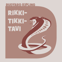 Rikki-tikki-tavi a jiné povídky o zvířatech