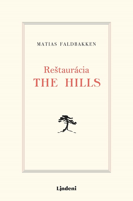 Reštaurácia The Hills