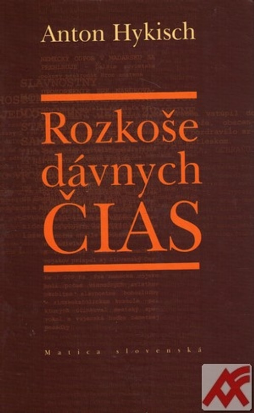 Rozkoše dávnych čias