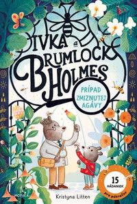 Ivka a Brumlock Homles: Prípad zmiznutej agávy