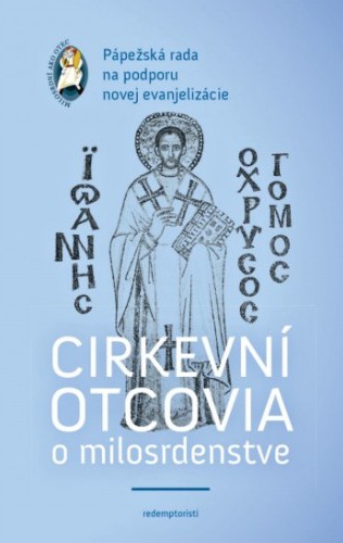 Cirkevní otcovia o milosrdenstve