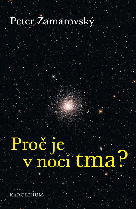 Proč je v noci tma?