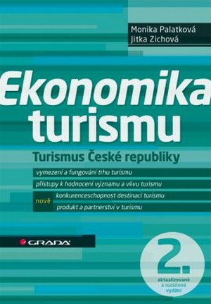 Ekonomika turismu. Turismus České republiky