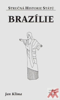 Brazílie - stručná historie států