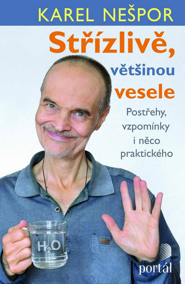 Střízlivě, většinou vesele