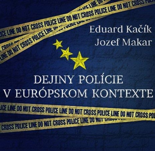 Dejiny polície v európskom kontexte