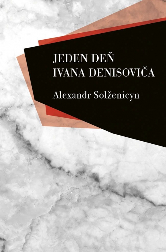 Kniha Jeden deň Ivana Denisoviča 3. vydanie - Alexandr Solženicyn