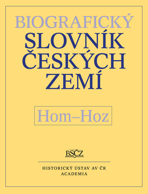 Biografický slovník českých zemí 26. (Hom-Hoz)