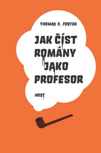 Jak číst romány jako profesor