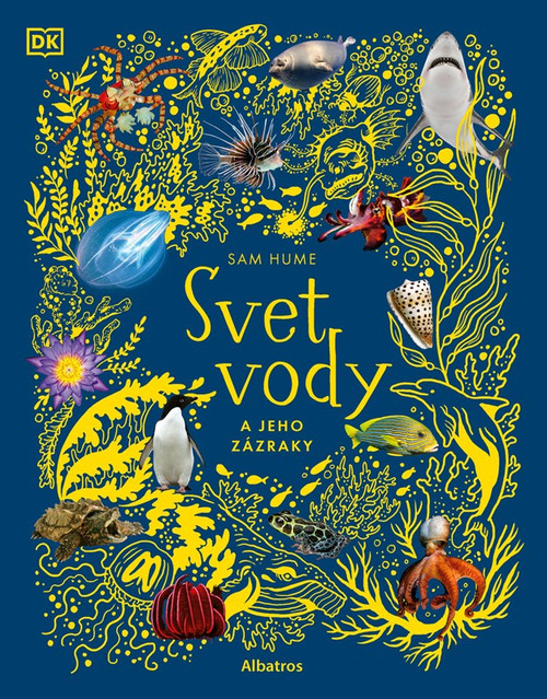 Svet vody a jeho zázraky