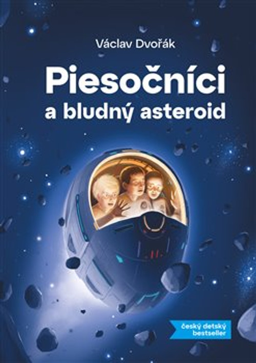 Piesočníci a bludný asteroid