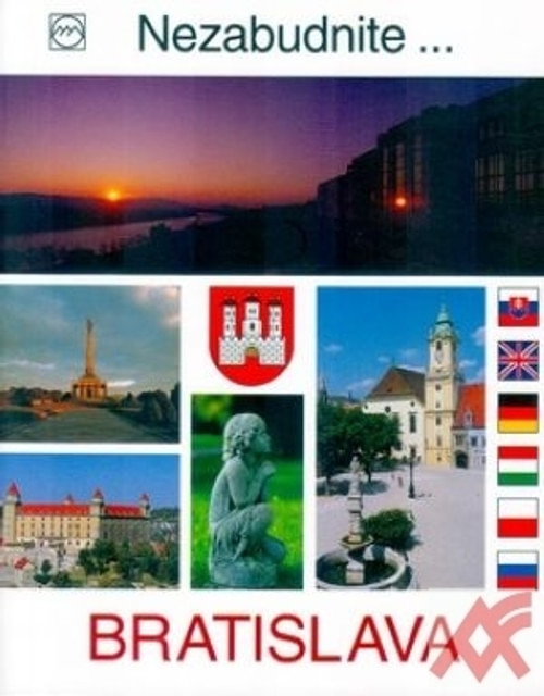 Bratislava - nezabudnite ...