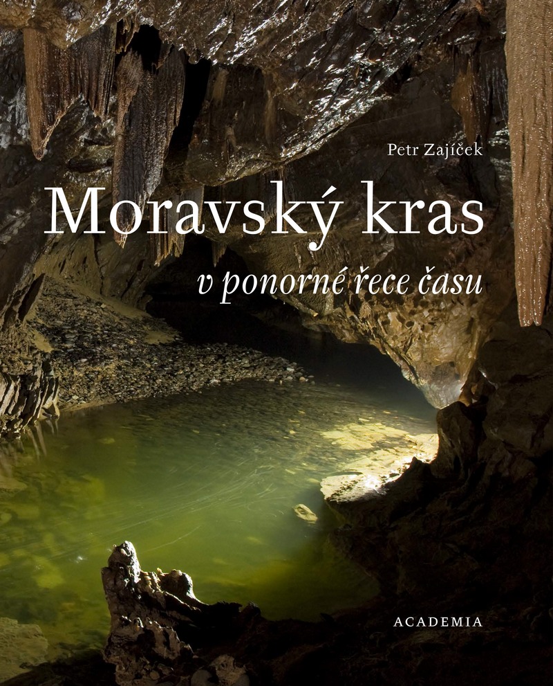 Moravský kras v ponorné řece času