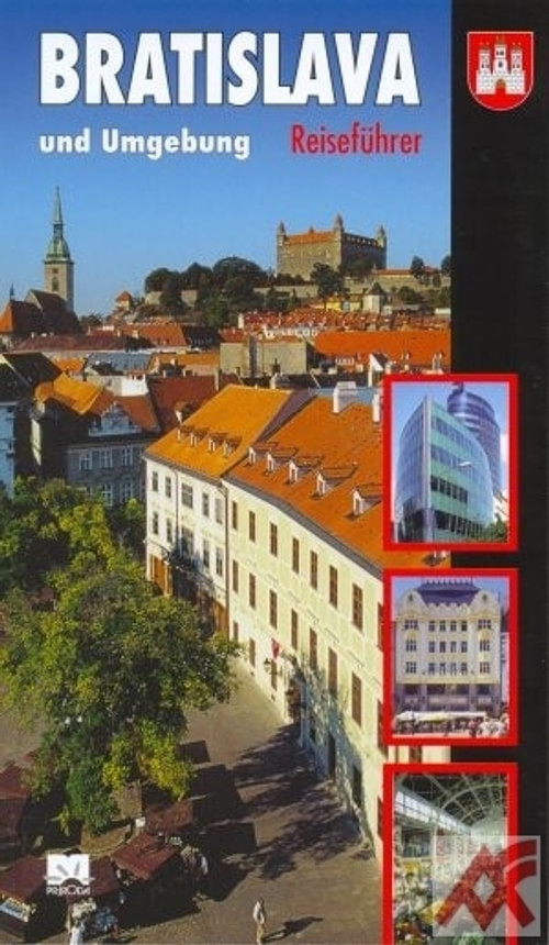 Bratislava und Umgebung - Reiseführer