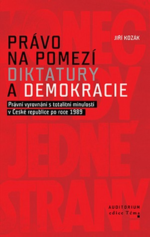 Právo na pomezí diktatury a demokracie