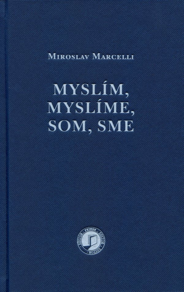 Myslím, myslíme, som, sme