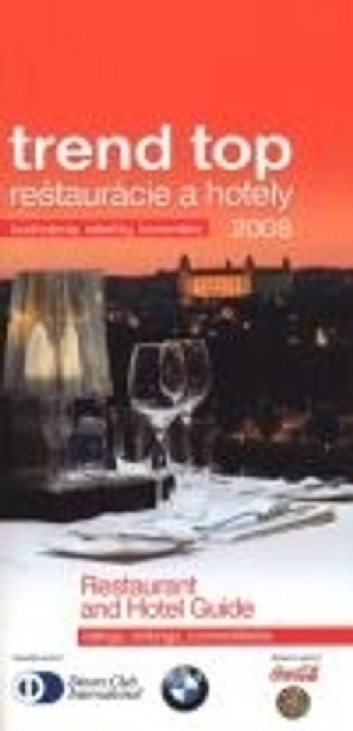 Trend top reštaurácie a hotely 2008